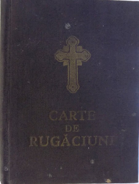 CARTE DE RUGACIUNI PENTRU TOT CRESTINUL  1969