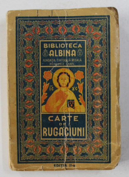 CARTE DE RUGACIUNI PENTRU TOT CRESTINUL de FIRMILIAN IERODIACON LA SFANTA PATRIARHIE , 1936