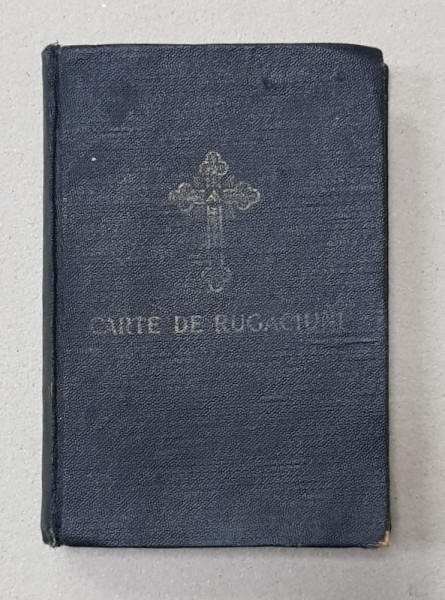 CARTE DE RUGACIUNI , REVIZUITA DE PRESEDINTELE COMISIUNEI DE CENSURA DE PE LANGA SFANTUL SINOD , IRINEU , MITROPOLITUL MOLDOVEI , 1941