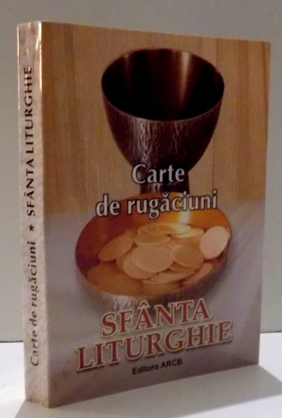CARTE DE RUGACIUNI-SFANTA LITURGHIE , 1990