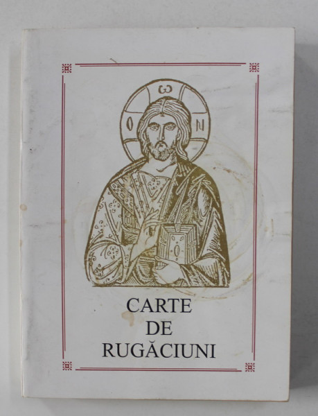 CARTE DE RUGACIUNI TIPARITA CU BINECUVANTAREA PREA SFINTITULUI EFTIMIE , EPISCOP AL ROMANULUI , 2000