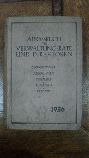 Carte de telefon si adrese ale oficialitatilor statului, Cehoslovacia, Iugoslavia, Austria, Romania si Ungaria 1936