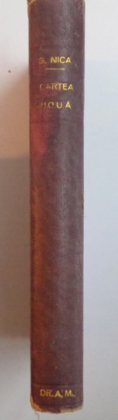 CARTE NOUA DE CULEGERI DE PLANURI, COMPOZITII, DISERTATII SI ANALIZE LITERARE de G. NICA, VOL I-IV  1925