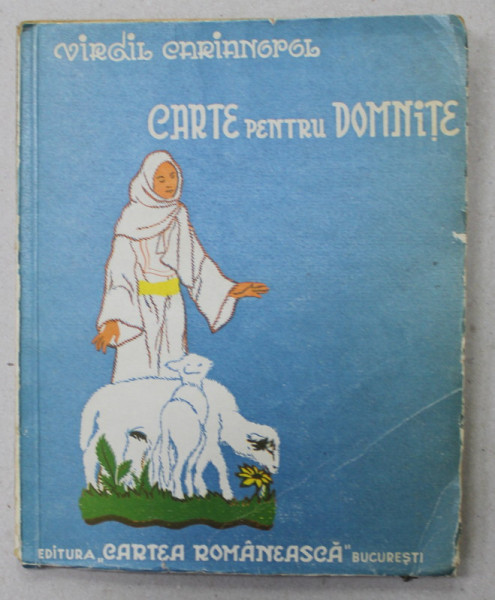 CARTE PENTRU DOMNITE de VIRGIL CARIANOPOL , 1937