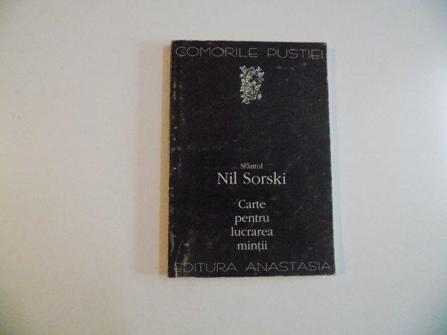 CARTE PENTRU LUCRAREA MINTII de NIL SORSKI 1997