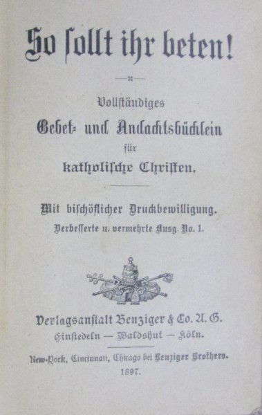 CARTE RELIGIOASA CATOLICA TIPARITA CU CARACTERE GOTICE (1897)