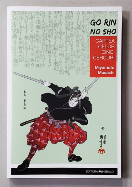 CARTEA CELOR CINCI CERCURI de MIYAMOTO MUSASHI , 2018