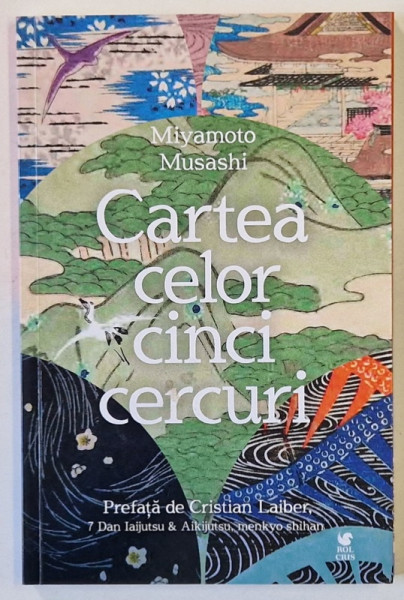 CARTEA CELOR CINCI CERCURI de MIYAMOTO MUSASHI , 2024