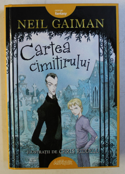 CARTEA CIMITIRULUI , ilustratii de CHRIS RIDDELL , de NEIL GAIMAN , 2018