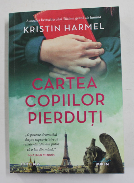 CARTEA COPIILOR PIERDUTI de KRISTIN HARMEL , 2021