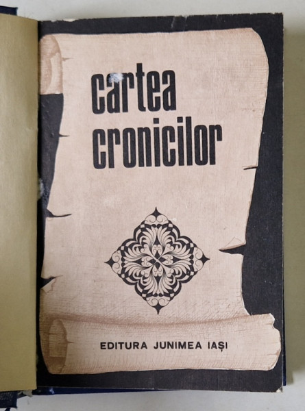 Cartea cronicilor TEXTE ANTOLOGATE SI COMENTATE DE ELVIRA SOROHAN