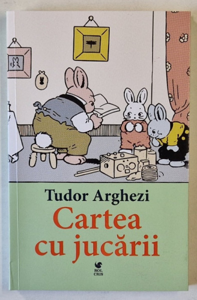 CARTEA CU JUCARII de TUDOR ARGHEZI , 2024