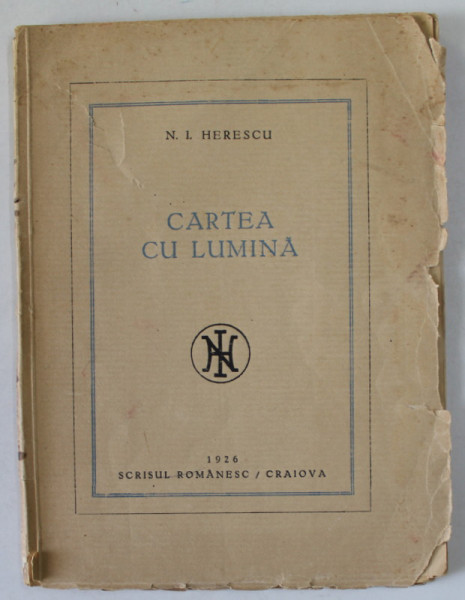 CARTEA CU LUMINA , versuri de N.I. HERESCU , 1926