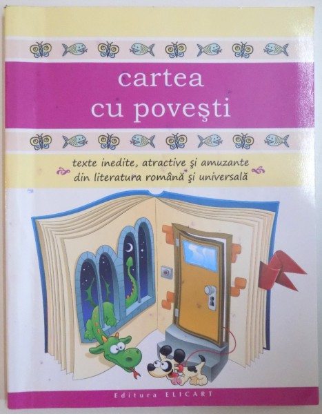 CARTEA CU POVESTI, TEXTE INEDITE, ATRACTIVE SI AMUZANTE DIN LITERATURA ROMANA SI UNIVERSALA, ILUSTRATII de LAURENTIU UTA