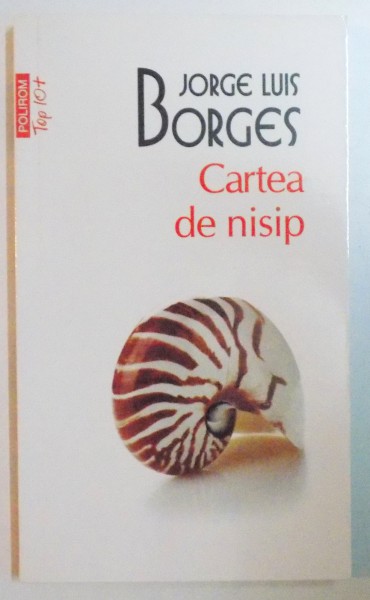 CARTEA DE NISIP de JORGE LUIS BORGES , 2011