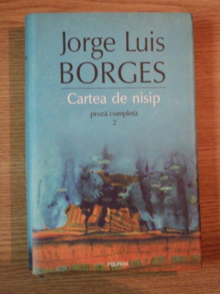 CARTEA DE NISIP de JORGE LUIS BORGES