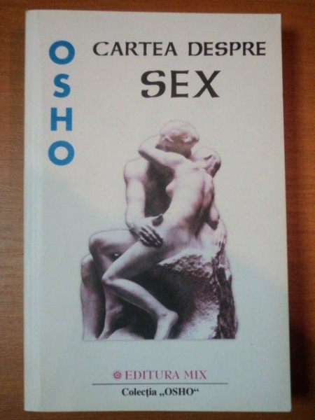 CARTEA DESPRE SEX de OSHO , 2019