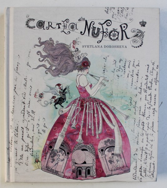 CARTEA DIN NUFAR, EDITIA A II-a, text si ilustratii de SVETLANA DOROSHEVA, 2018