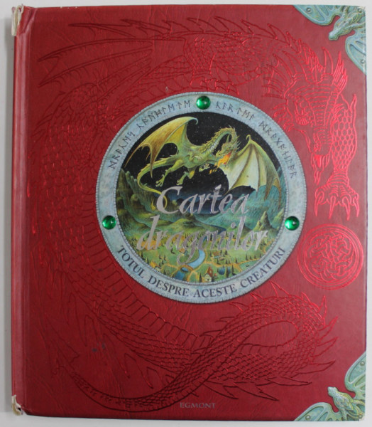 CARTEA DRAGONILOR - TOTUL DESPRE ACESTE CREATURI de DR. ERNEST DRAKE , CU ILUSTRATII , CARTE INTERACTIVA , 2003, MICI INSEMNARI CU PIXUL SI URME DE UZURA , COTORUL CU DEFECTE