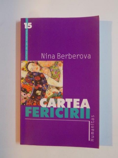 CARTEA FERICIRII de NINA BERBEROVA 2001