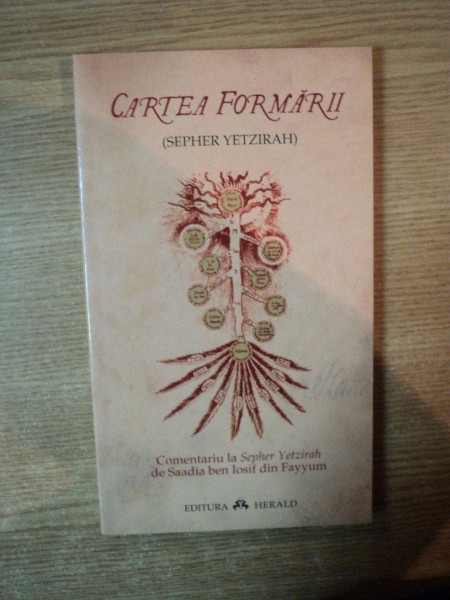 CARTEA FORMARII (SEPHER YETZIRAH) , 2006
