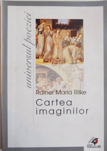 CARTEA IMAGINILOR de RAINER MARIA RILKE, 2002