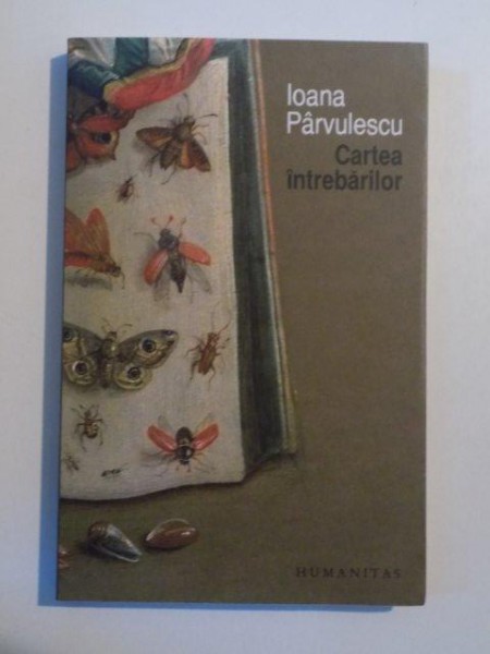 CARTEA INTREBARILOR de IOANA PARVULESCU , 2010 , PREZINTA HALOURI DE APA