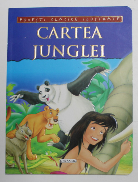 CARTEA JUNGLEI , 2010