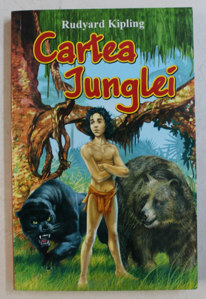 CARTEA JUNGLEI de RUDYARD KIPLING , 2008