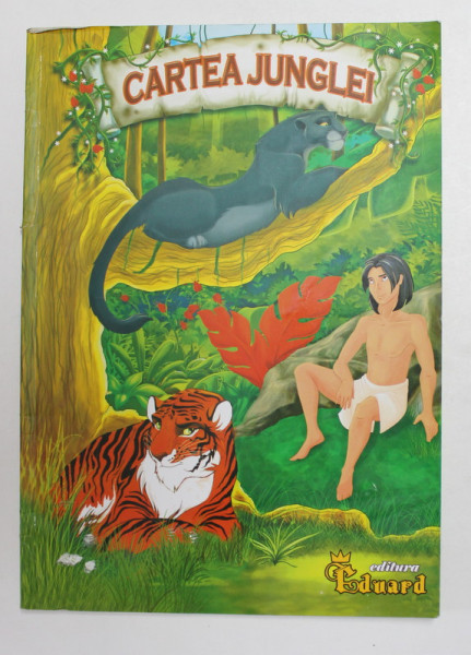 CARTEA  JUNGLEI , ilustratii de LUIZE - INGRID KLIMOVA , repovestita de LOREDANA STEFAN , 2007