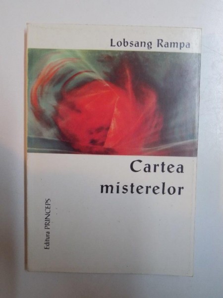 CARTEA MISTERELOR de LOBSANG RAMPA