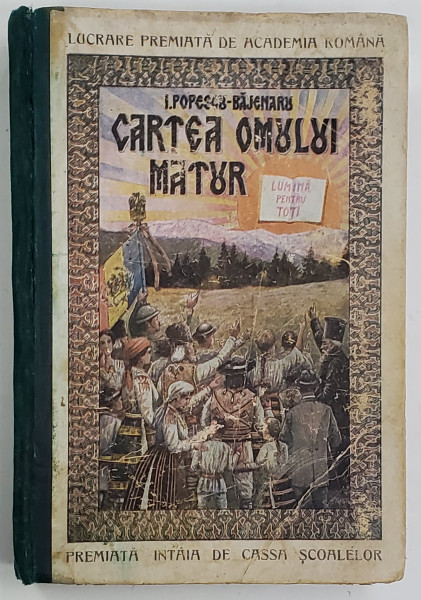 CARTEA OMULUI MATUR de I.POPESCU BAJENARU - BUCURESTI, 1925