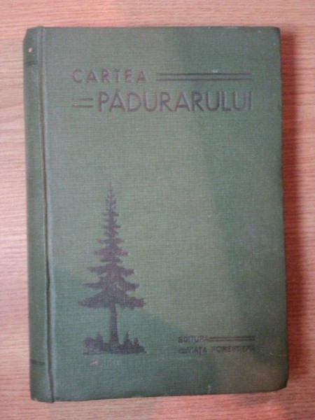 CARTEA PADURARULUI , 1938