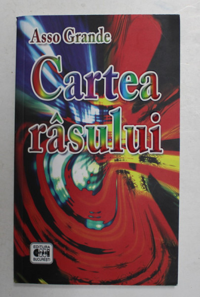 CARTEA RASULUI de ASSO GRANDE , 2009