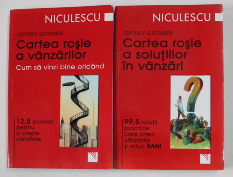 CARTEA ROSIE A VANZARILOR / CARTEA ROSIE A SOLUTIILOR IN VANZARI , 2 VOLUME de JEFFREY GITOMER , 2007