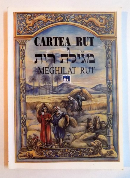 CARTEA RUT , MAGHILAT RUT , 2006