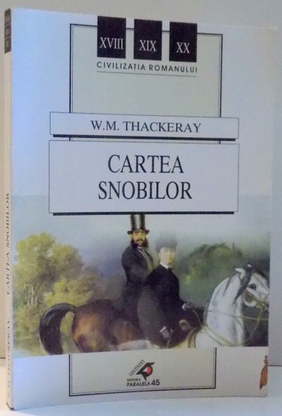 CARTEA SNOBILOR de W.M. THACKERAY , 2002