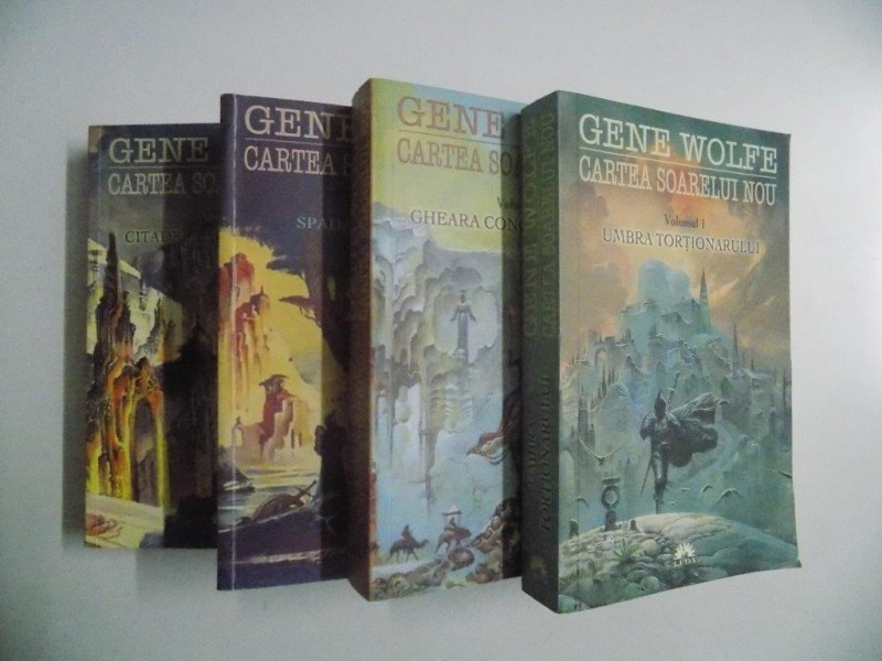 CARTEA SOARELUI NOU de GENE WOLFE, VOL I-IV 2009