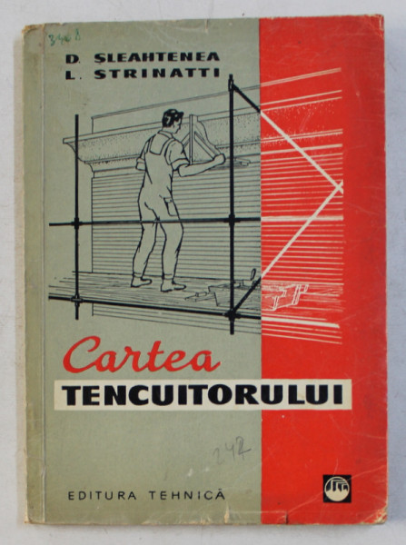 CARTEA TENCUITORULUI de D. SLEAHTENEA , L. STRINATTI , 1960
