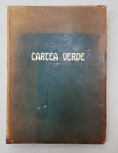 CARTEA VERDE  - MINISTERUL AFACERILOR STRAINE  - DOCUMENTE DIPLOMATICE  - EVENIMENTELE DIN PENINSULA BACANICA  - ACTIUNEA ROMANIEI  , 1913