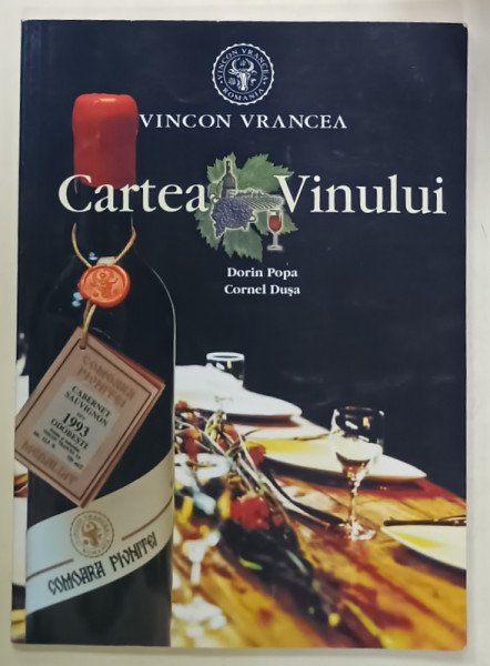CARTEA VINULUI de DORIN POPA si CORNEL DUSA , 2004