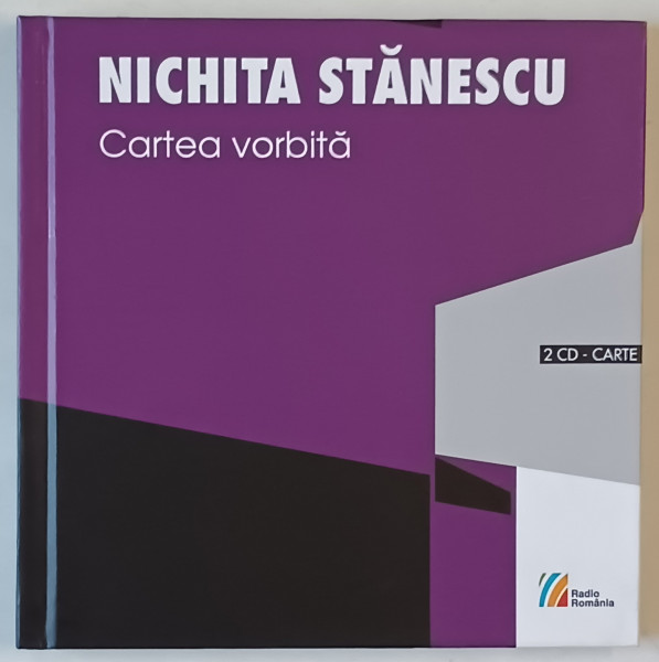 CARTEA VORBITA de NICHITA STANESCU , 2021 *LIPSA PRIMUL CD