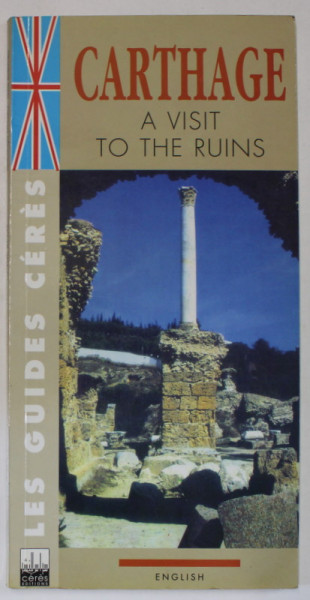 CARTHAGE , THE ARCHAEOLOGICAL SITE , 1994