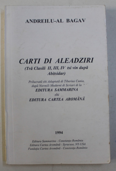 CARTI DI ALEADZIRI - TRA CLASILI II , III , IV tsi vin dupa ABITSIDAR de ANDREILU - AL BAGAV , 1994