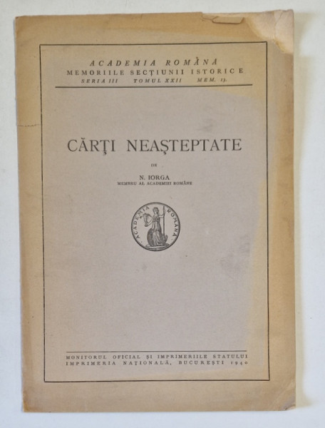 CARTI NEASTEPTATE de N . IORGA , 1940