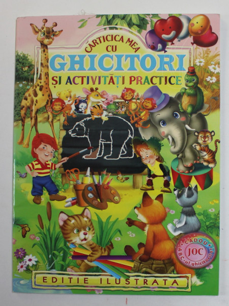 CARTICICA MEA CU GHICITORI SI ACTIVITATI PRACTICE , ilustratii de EUGEN TARU , BURSCHI GRUDER , ANDREI SORIN , ANII ' 2000