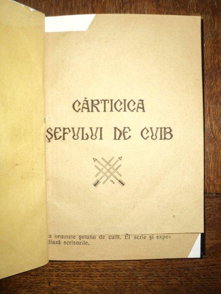 Carticica Sefului de Cuib, Corneliu Zelea Codreanu, Bucuresti 1933