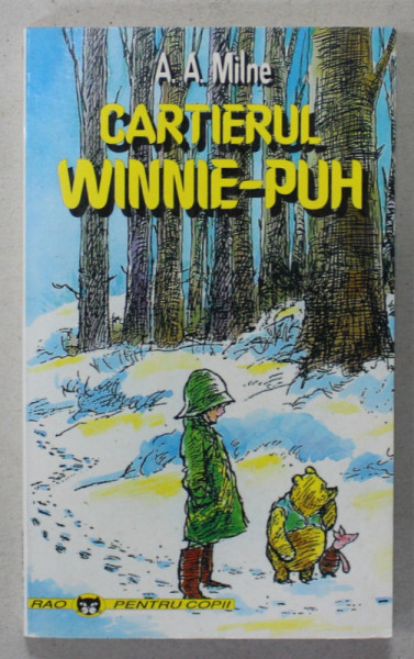 CARTIERUL WINNIE-  PUH de A.A.. MILNE , 1998