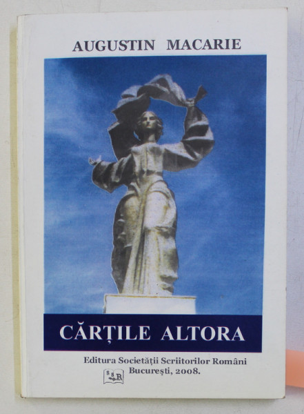 CARTILE ALTORA... de AUGUSTIN MACARIE , 2008