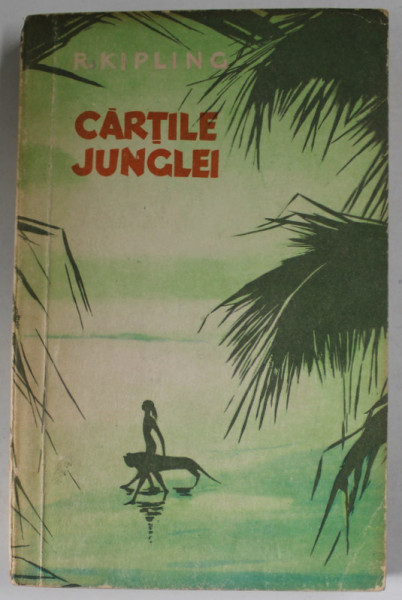 CARTILE JUNGLEI de R. KIPLING , 1959